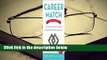 [Read] Career Match: Connecting Who You Are with What You'll Love to Do  Review