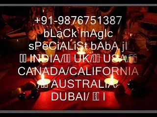 +91-9876751387 bLaCk mAgIc sPeCiALiSt bAbA jI iN Chennai