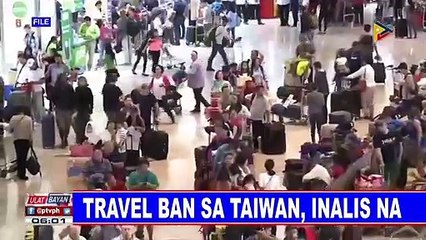 Travel ban sa Taiwan, inalis na