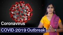 Coronavirus : COVID-2019 Outbreak | Situation Reports, Myth Busters