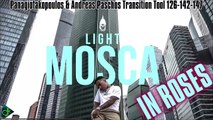 Light - Mosca In Roses (Panagiotakopoulos & Andreas Paschos Transition Tool 126-142-147)