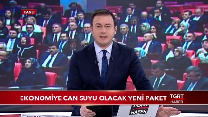 Yeni Paket Ekonomiye Can Suyu Olacak