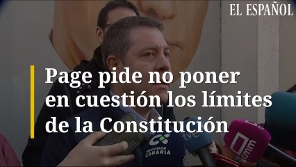 Page pide no poner en cuestión los límites de la Constitución