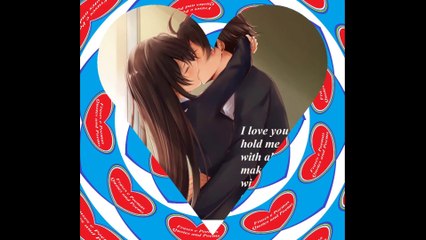 I love when you hold me and kiss me with all your love! [Quotes and Poems]