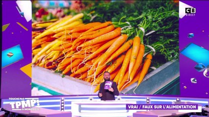 Le Vrai/Faux sur l'alimentation !