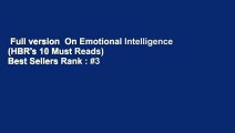 Full version  On Emotional Intelligence (HBR's 10 Must Reads)  Best Sellers Rank : #3