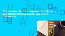 Full Version  Chicken Diseases: Identification And Management Of Stress, Vices, And Diseases In