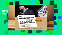Review  The Everything Store: Jeff Bezos and the Age of Amazon - Brad Stone