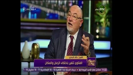 خالد الجندى: العقل هو النبى الجديد بعد الرسول وأى دين يعطل الحضارة فيه غلط