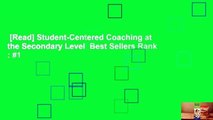 [Read] Student-Centered Coaching at the Secondary Level  Best Sellers Rank :  1