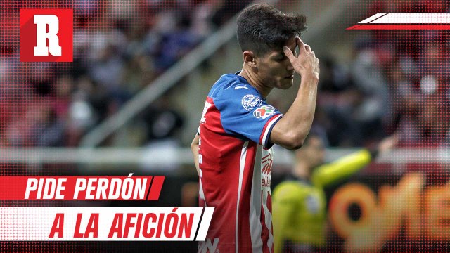 Antuna ofreció disculpas a la afición de Chivas