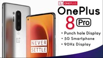 OnePlus 8 Pro 5G | 120Hz Fluid Display, SD 865 | Price, First Look, Specification & Launch Date|| technical ajsk
