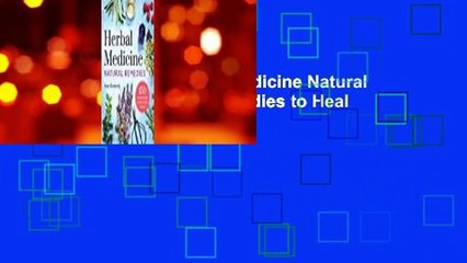 About For Books  Herbal Medicine Natural Remedies: 150 Herbal Remedies to Heal Common Ailments