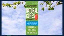 [Read] Prescription for Natural Cures: A Self-Care Guide for Treating Health Problems with