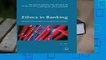 [Read] Ethics in Banking: The Role of Moral Values and Judgements in Finance (Palgrave Macmillan