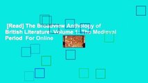 [Read] The Broadview Anthology of British Literature: Volume 1: The Medieval Period  For Online