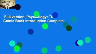 Full version  Psychology: The Comic Book Introduction Complete