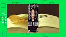 [Read] Elon Musk: Tesla, SpaceX, and the Quest for a Fantastic Future  Best Sellers Rank : #5