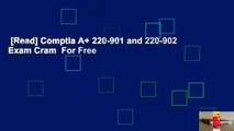 [Read] Comptia A  220-901 and 220-902 Exam Cram  For Free
