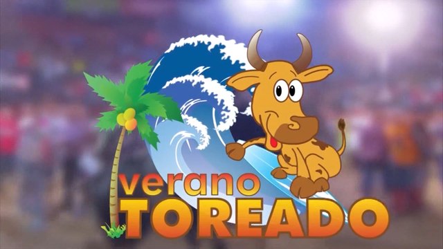 Verano Toreado 15 Febrero 2020