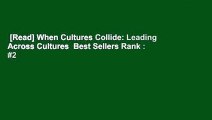 [Read] When Cultures Collide: Leading Across Cultures  Best Sellers Rank : #2