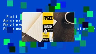 Full version  FPGEE Secrets: FPGEE Exam Review for the Foreign Pharmacy Graduate Equivalency