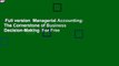 Full version  Managerial Accounting: The Cornerstone of Business Decision-Making  For Free