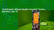 Full E-book  Whose Reality Counts?: Putting the First Last  For Free