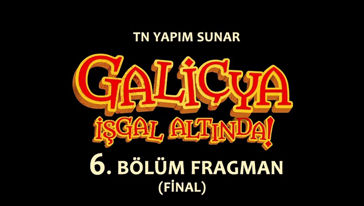 “Galiçya İşgal Altında!” 6. Bölüm Fragmanı