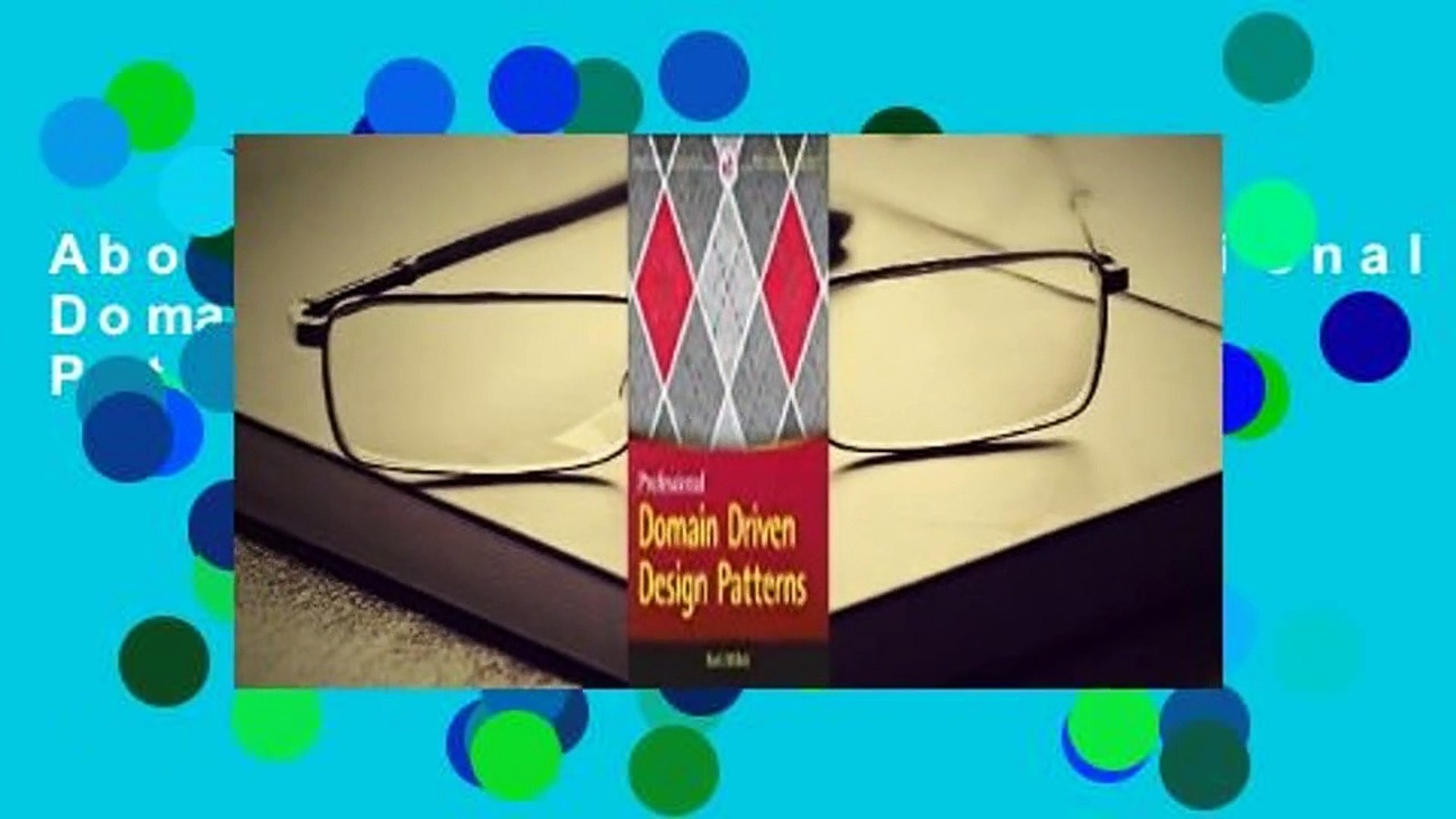 About For Books  Professional Domain-Driven Design Patterns  For Free