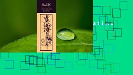 [Read] Magic: A Treatise on Natural Occultism Complete