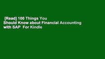 [Read] 100 Things You Should Know about Financial Accounting with SAP  For Kindle