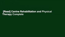 [Read] Canine Rehabilitation and Physical Therapy Complete