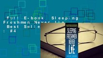Full E-book  Sleeping Freshmen Never Lie  Best Sellers Rank : #4