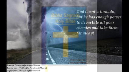 God is not a tornado, but he has enough power to devastate your enemies! [Quotes and Poems]