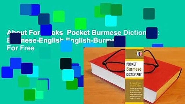 About For Books Pocket Burmese Dictionary: Burmese-English English-Burmese For Free