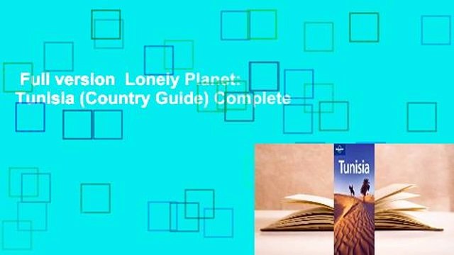 Full version Lonely Planet: Tunisia (Country Guide) Complete