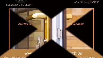 Locksmith Cleveland | Call Now : 216-551-9131