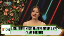 A CEO WENT CRAZY BECAUSE OF A PRETTY MUSIC TEACHER.✨