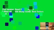 Full version  Sport Marketing 4th Edition with Web Study Guide  Best Sellers Rank : #1