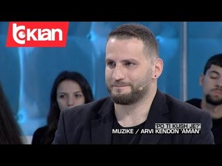 Zone e lire - Muzike/ Arvi Mene vjen me "Aman"! (14 shkurt 2020)