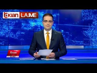 Edicioni i Lajmeve Tv Klan 13 Shkurt 2020, ora 12:00