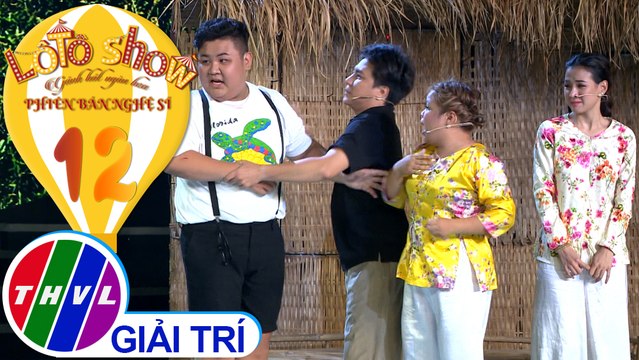 Lô tô show - Phiên bản nghệ sĩ | Tập 12[2]: Nhóm Phước Lộc Thọ - Chủ đề Xử lý tình huống