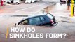 What Causes These Terrifying Sinkholes to Form?