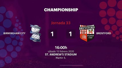 Resumen partido entre Birmingham City y Brentford Jornada 33 Championship