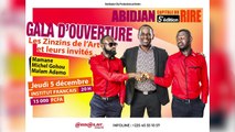 Abidjan capitale du rire 5ème édition- Gala d’ouverture les zinzins de l’Art et leurs invités