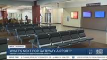 What's next for Phoenix-Mesa Gateway Airport?