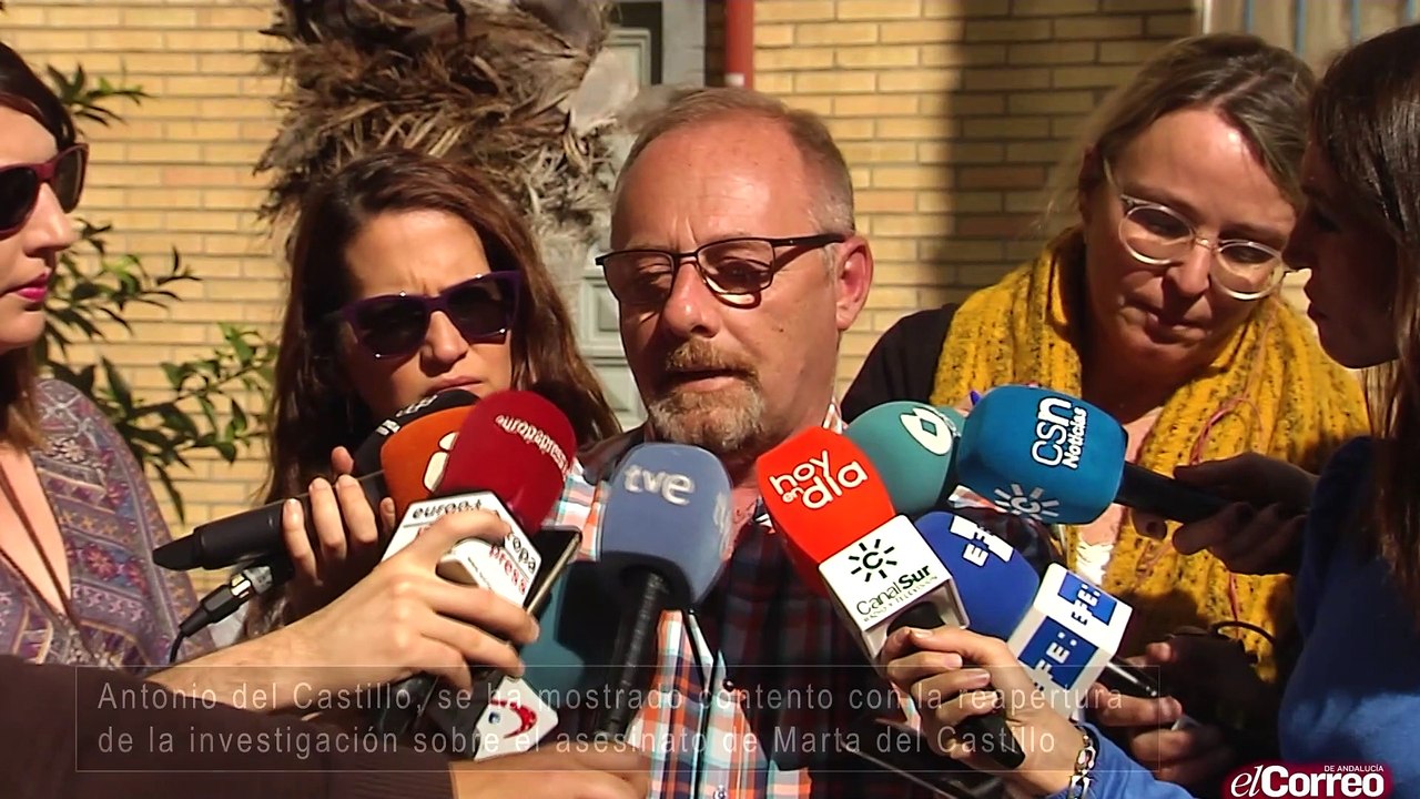El padre de Marta del Castillo, Antonio del Castillo, se ha mostrado contento con la reapertura de la investigación sobre el asesinato de Marta del Castillo