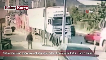 Yaşlı Adam Tırın Altında Kaldı