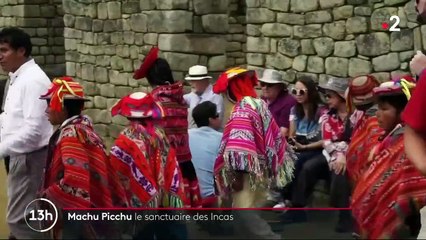 Machu Picchu : le sanctuaire inca fragilisé par l'afflux des touristes
